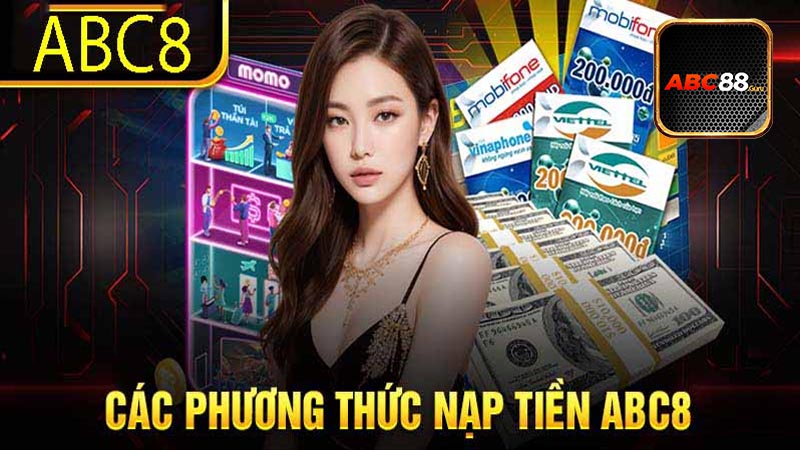 Nạp tiền ABC88 – Chi tiết các bước thực hiện