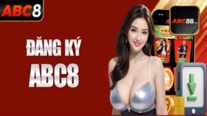 Ưu Điểm khi Đăng ký Abc88