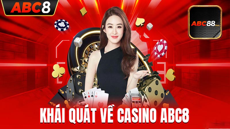 Giới thiệu Casino ABC88