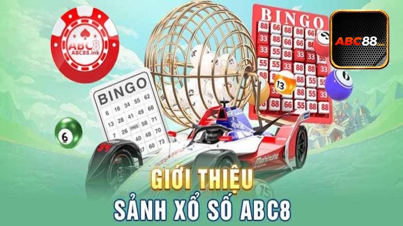 Các sảnh game xổ số trực tuyến tại ABC88