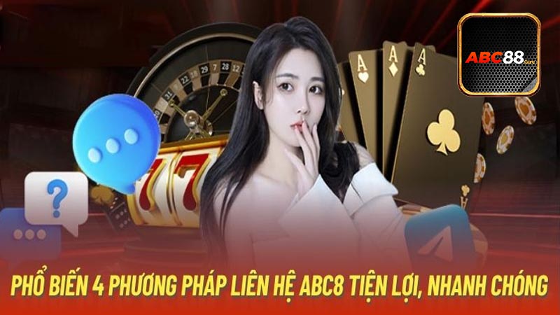 Tổng quan về dịch vụ liên hệ ABC88